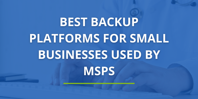 Best-Backup-Platforms-for-Small-Business