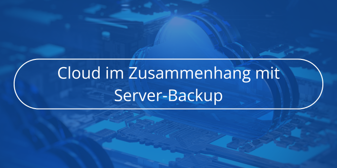 Cloud-im-Zusammenhang-mit-Server-Backup-Novabackup