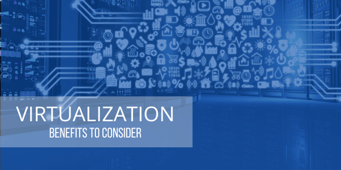 Virtualization-benfits-to-consider