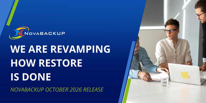 We-Are-Revamping-How-Restore-Is-Done-NovaBACKUP-October-2026-Release-Novabackup