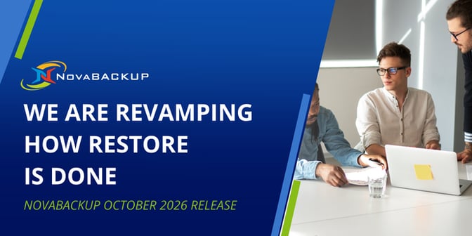 We-Are-Revamping-How-Restore-Is-Done-NovaBACKUP-October-2026-Release-Novabackup
