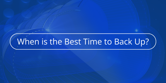 When is the Best Time to Back-Up-Novabackup