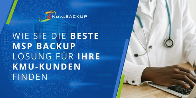 Wie-sie-die-Beste-MSP-Backup-losung-fur-ihre-kmu-kunden-finden