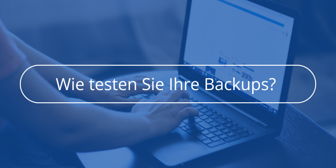 Wie-testen-Sie-Ihre-Backups-Novabackup