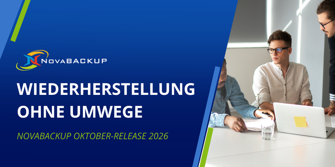Wiederherstellung-ohne-Umwege-NovaBACKUP-Oktober-Release-2026-Novabackup