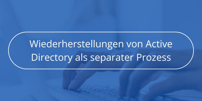 Wiederherstellungen-von-Active-Directory-als-separater-Prozess-Novabackup