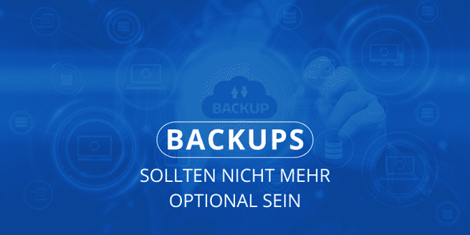 backups-sollten-nicht-mehr-optional-sein-2026-de