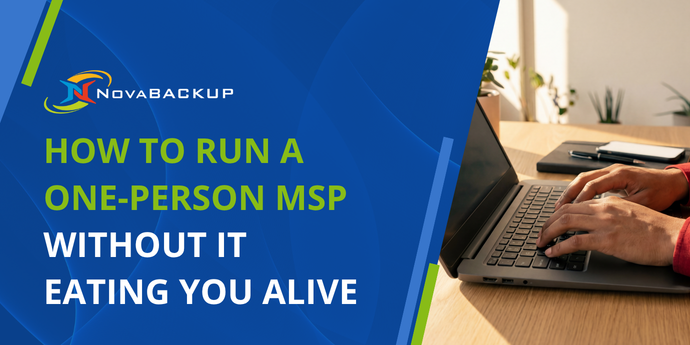 How to Run a One-Person MSP Without It Eating You Alive