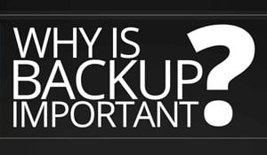 Why-is-backup-impoortant